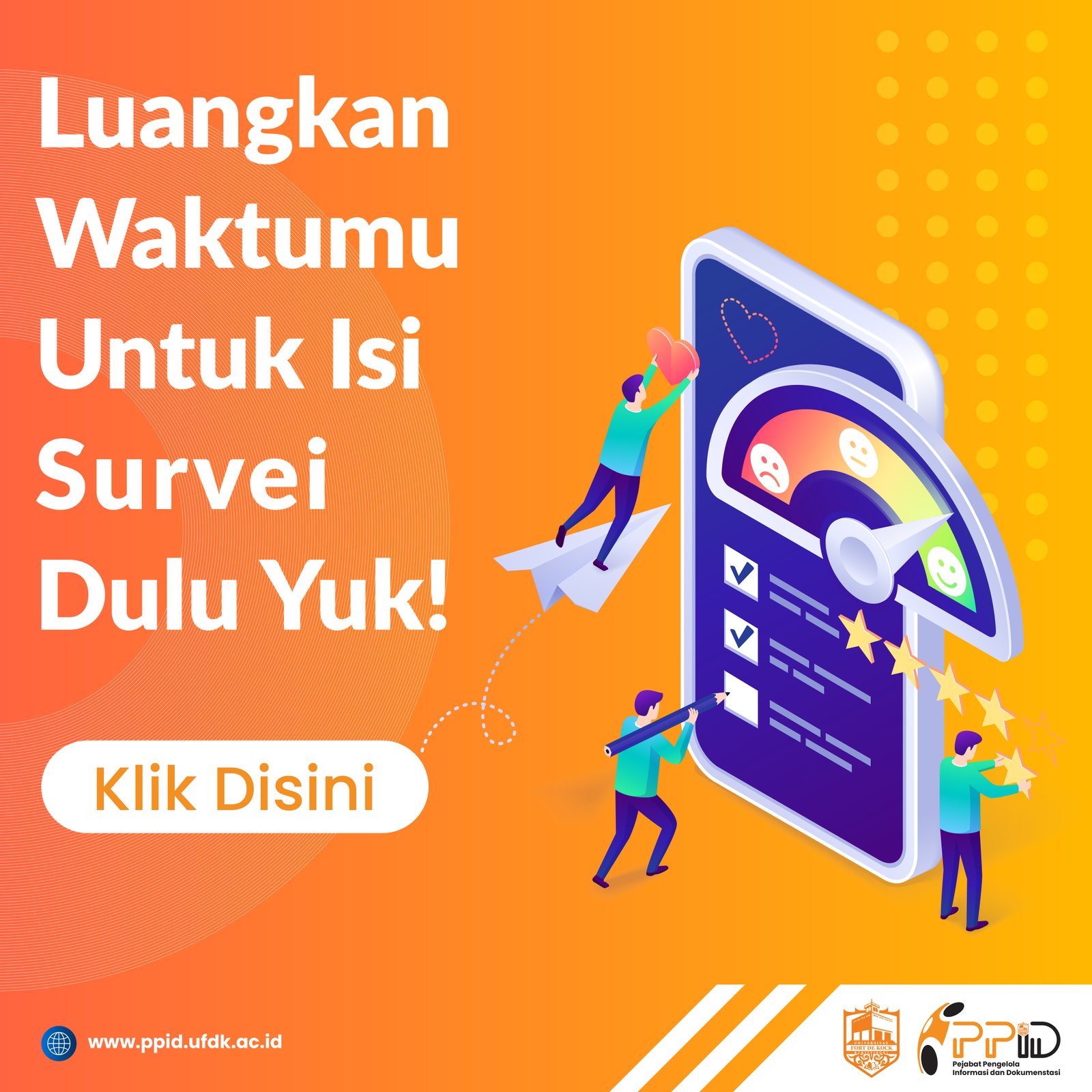Survei Kepuasan PPID UFDK